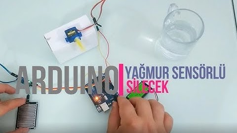 Arduino Projeleri - Yağmur Sensörlü Silecek