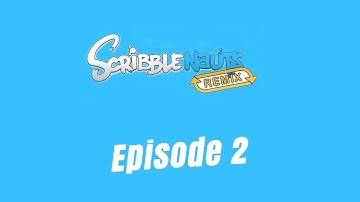 Scribblenauts Remix: Episode 2 "World 1 Complete" Levels 6-10