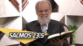 Salmos 23:5 | 31/07/2019 | PROFETIZANDO VIDA