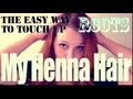 My Henna Hair ♥ The Easy Way To Touch Up Roots