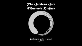 Gateless Gate - Mumons Preface