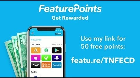 Feature Points | Earn Rewards Using Smartphone