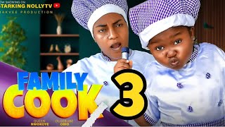 Family Cook 3 New Trending Nigerian Nollywood Movie 2024 Ebube Obio Queen Nwokoye