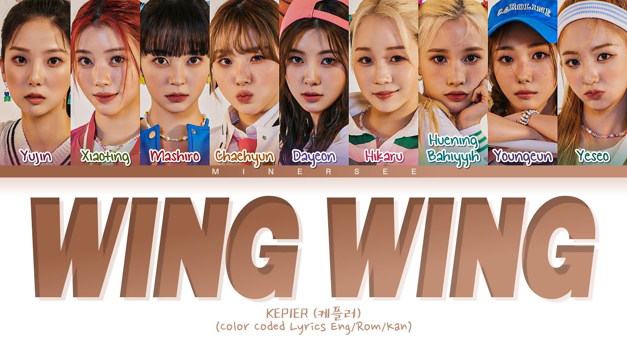 Kep1er (ケプラー) 'Wing Wing' Lyrics (Color Coded Lyrics) YouTube
