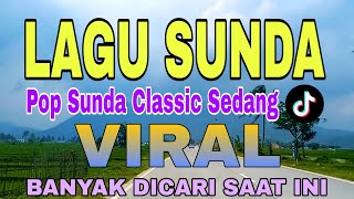 Download Lagu Pop Sunda Klasik Viral Banyak Dicari Saat Ini - Lagu Sunda Bikin Merinding Paling Enak Buat Santai MP3