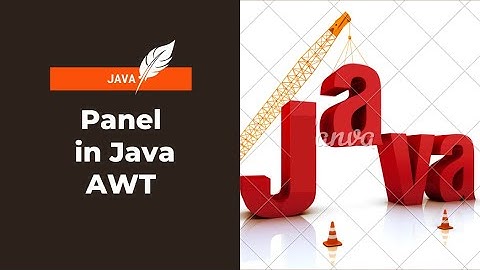 Panel in Java AWT | Program for Panel