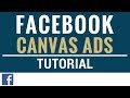 Facebook Canvas Ads Tutorial - Facebook Canvas Posts and Ad Examples