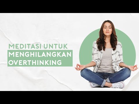 Video: 3 Cara Menjernihkan Pikiran Sebelum Tidur