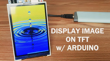 Display image on TFT w/ Arduino | 3.5 TFT with ILI9486 driver | Arduino Projects