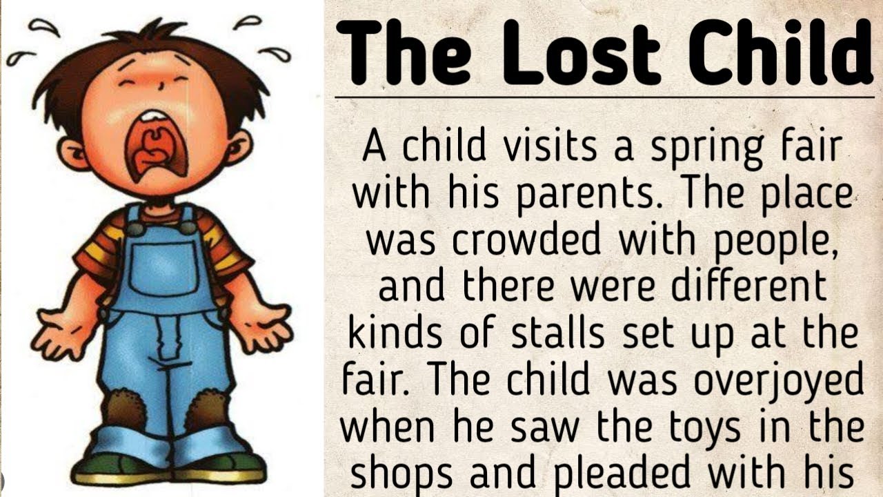 The Lost Child Story Importance Of Parents Story bacchon Ke Liye the-lost-child-story-importance-of-parents-story-bacchon-ke-liye