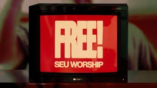 FREE! | SEU Worship, David Ryan Cook -  Lyric Video