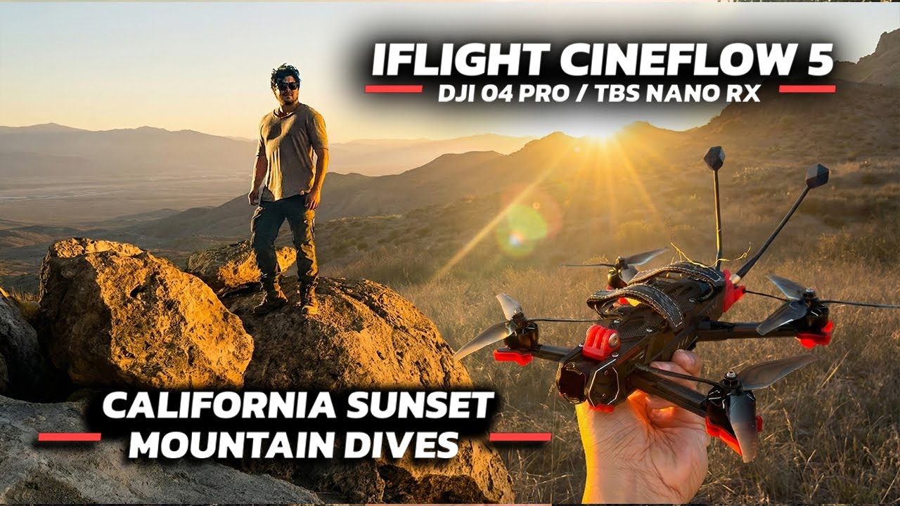 Дрон iFlight CINEFLOW 5 FPV - Закат в Калифорнии, погружения в горы - DJI 04 против Go Pro Hero 1...