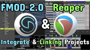 FMOD Studio 2.0 & Reaper | How To Link A Reaper Project To FMOD Studio