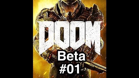 Doom Beta PS4 #01