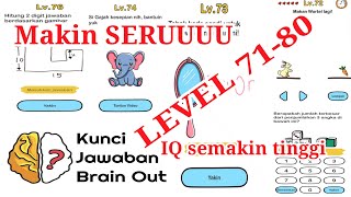 Kunci jawaban brain out level 71-80