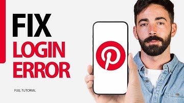 How To Fix Login Error On Pinterest App 2024
