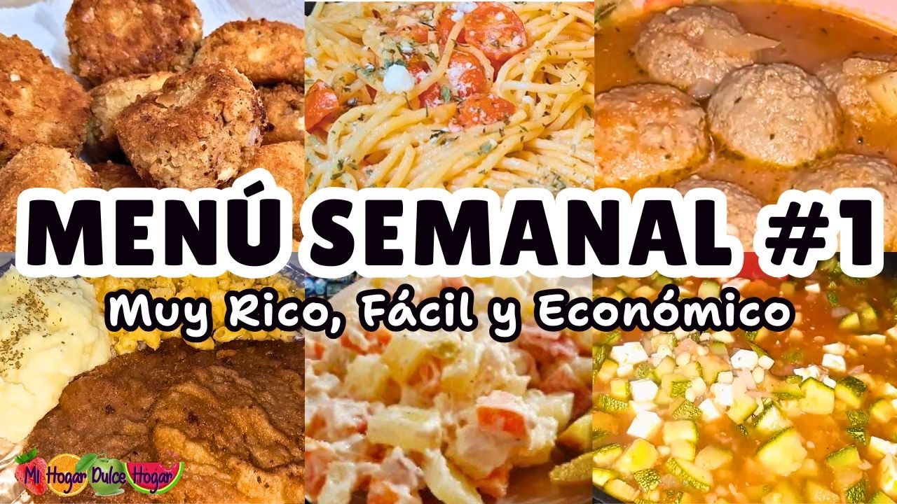 ✅️¿Qué Cocinar Esta Semana? Menú Semanal #1 con Recetas Prácticas | Mi Hogar Dulce Hogar