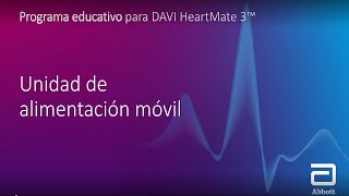 Educación para pacientes del LVAD HeartMate 3 — 5 17: Unidad de alimentación móvil