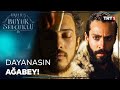 "Öz Kardeşim Deyip Sarılacağımız Günler İçin Dayanasın!" | Uyanış: Büyük Selçuklu 22. Bölüm