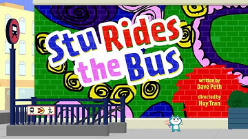 Lyla in the Loop | Stu Rides the Bus Title Card