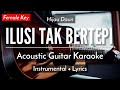 Ilusi Tak Bertepi (Karaoke Akustik) - Hijau Daun (Female Key)