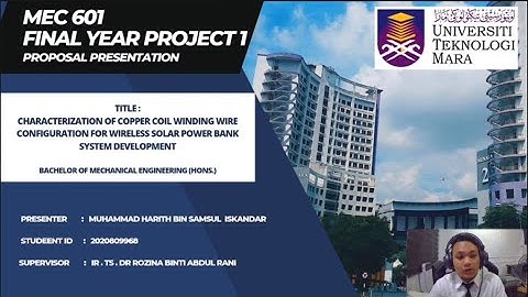 FYP 1 2022/2023 PROPOSAL PRESENTATION-FACULTY OF MECHANICAL ENGINEERING-UITM SHAH ALAM