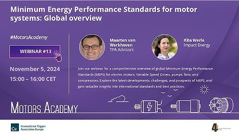 Minimum Energy Performance Standards for motor systems: Global overview