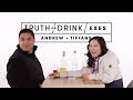 Exes Play Truth or Drink (Andrew & Tiffany) | Truth or Drink | Cut