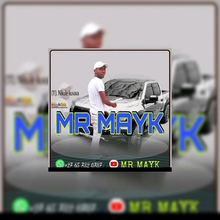 MR MAYK _ Nikule kuvava baixar MP3 MP4  ( Música Vídeo) 2022  (1A 2 NHABANGA)