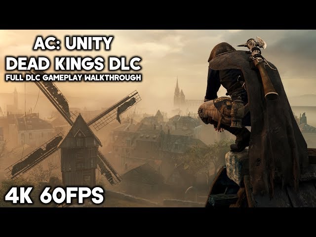 AC Unity DLC: How to Start Dead Kings and What's In It 