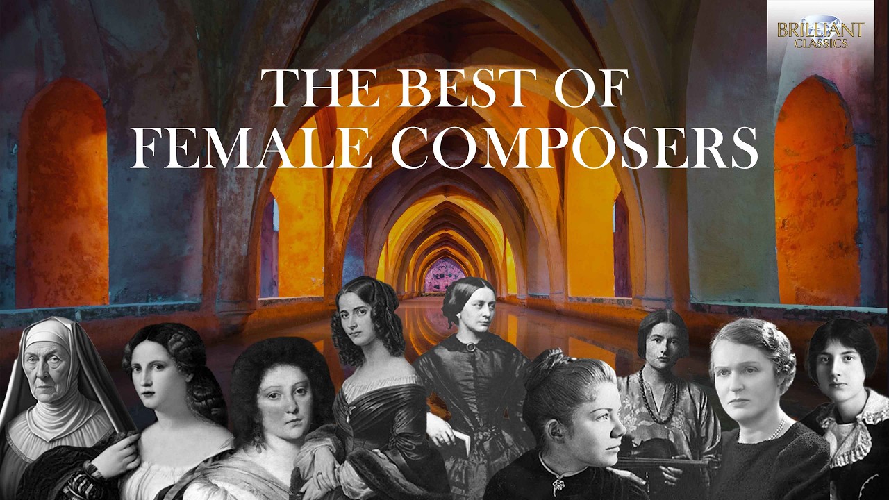 YouTube पर The Best of Female Composers – A Classical Journey from Von Bingen to Lili Boulanger देखें YouTube पर The Best of Female Composers – A Classical Journey from Von Bingen to Lili Boulanger देखें