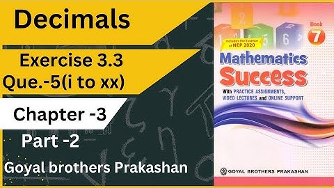 class-7 maths chapter -3 exercise -3.3 que.-5( xi to xx) part -2 // goyal brothers Prakashan