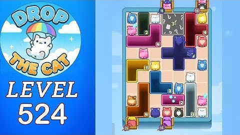 Drop The Cat Level 524 Walkthrough