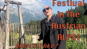 The Most Unique Festival in the World? | Austrian Highlands Travel Guide