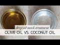 Olive oil vs. Coconut oil | 4c natural hair