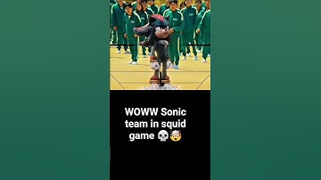 Sonic team in squid game 💀🤯☠️ #funnymemes #reels #sonic #redsonic  #vairalshort #funny  #squidgame
