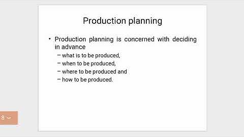 ME 404 Industrial Engineering Module 5 Part 3 Production planning
