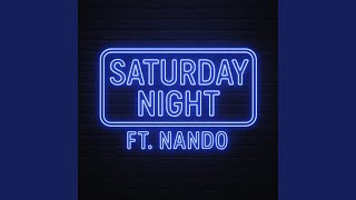 Download Lagu Saturday Night (feat. NANDO) MP3