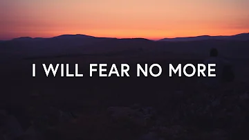 1 Hour |  The Afters - I Will Fear No More (Lyrics)  | Worship Lyrics