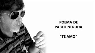 Miniatura de vídeo de ""TE AMO" de Gian Franco Pagliaro, mal atribuído a PABLO NERUDA por RICARDO VONTE"