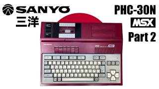 🇯🇵 Sanyo PHC-30N MSX Computer: Part 2 (Pico9918 Installation & Keyboard Clean) [#TCE0686]
