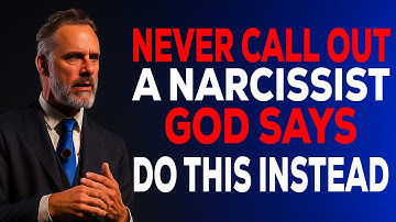 Never Call Out a Narcissist – God Says Do THIS Instead | Jordan Peterson