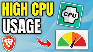 How To Fix High CPU (or GPU) USAGE In Brave Browser