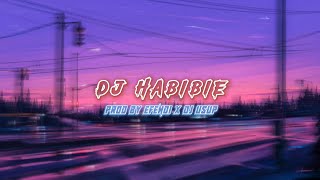 dj habibie slow VIRAL TIKTOK TERBARU🔥🔥🎧