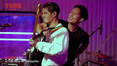 Killer - HYBS [Live] | @TUBE Music Bar (Major Ratchayothin) | 22 Aug 23