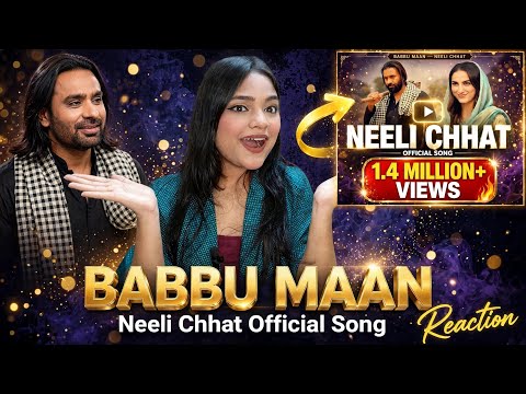Neeli Chhat Babbu Maan Official Song Reaction | Latest Punjabi Song 2024 | Riya's Reaction Station 