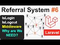 IsLogin and IsLogout Middleware in Referral System Project - Referral System Project in Laravel #6
