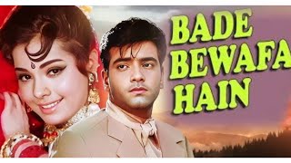 1 May 2025  Bade Bewafa 😥😥 Hain Yeh Husn Wale ♥️♥️-  Roop Tera Mastana (1972) - Rafi