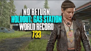 No Return - Holdout (Gas Station) Total Score: 733 WORLD RECORD | The Last of Us Part II:Remastered