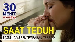 30 Menit Lagu Lagu Penyembahan Terbaik Vol 2  - Durasi: 30:07. 